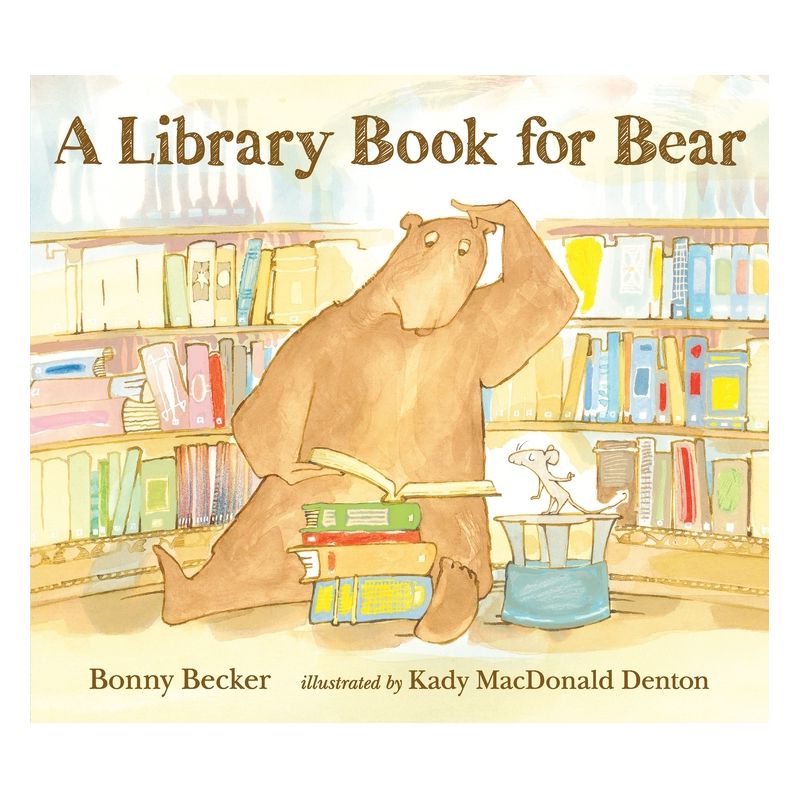 A Library Book for Bear - (Bear and Mouse) by Bonny Becker, 1 of 2