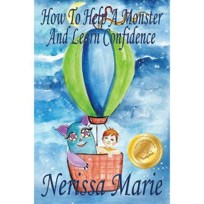 How to Help a Monster and Learn Confidence (Bedtime story about a Boy and his Monster Learning Self Confidence, Picture Books, Preschool Books, Kids