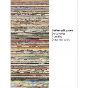 Gathered Leaves - by  Sonia del Re (Hardcover) - 1 of 1