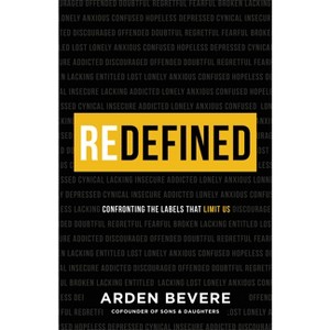 Redefined - by  Arden Bevere (Paperback) - 1 of 1