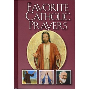 Favorite Catholic Prayers - by  Victor Hoagland (Paperback) - 1 of 1