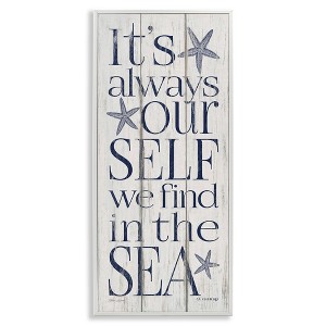 Stupell Industries Find Self In Sea Phrase, 13" x 30" - 1 of 4