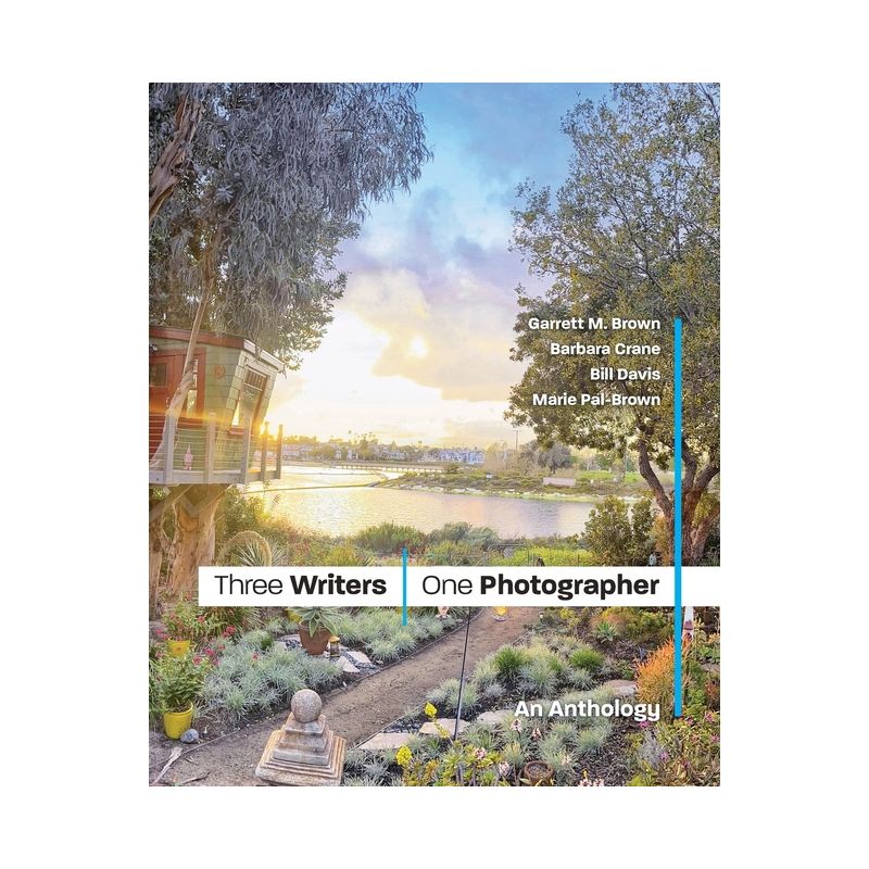 Three Writers/One Photographer - by  Lagoon House Press & Barbara Crane & Marie Pal-Brown (Paperback), 1 of 2