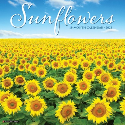 2022 Wall Calendar Sunflowers - Willow Creek Press