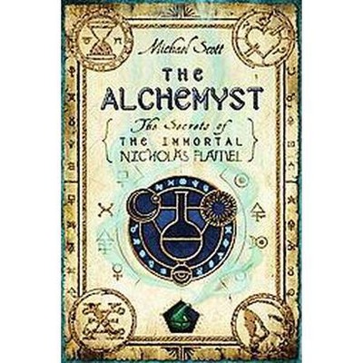 The Alchemyst ( The Secrets of the Immortal Nicholas Flamel) (Hardcover) by Michael Scott