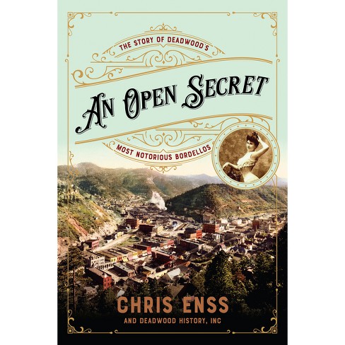 An Open Secret - By Chris Enss (paperback) : Target