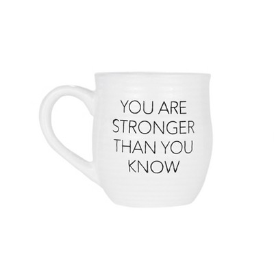Amici Home €œYou Are Stronger Than You Know"Coffee Mug, 6"L/4.25"W/4.5"H, 20-Ounce, Ceramic, Black Letters on White