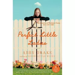 Perfect Little Ladies - by  Abby Drake (Paperback)