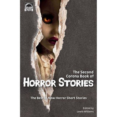 The Second Corona Book of Horror Stories - by  Phillip Drake & Tina Grehm (Paperback)