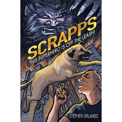 Scrapps - by  Steve Orlando (Paperback)