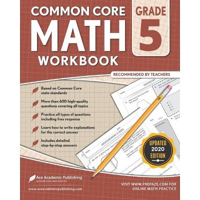 5th grade Math Workbook - by  Ace Academic Publishing (Paperback)