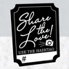 Big Dot of Happiness Black Share The Love Sign - Wedding Hashtag Decor - Printed on Sturdy Plastic Material - 10.5 x 13.75" Sign with Stand - 1 Piece - 2 of 4