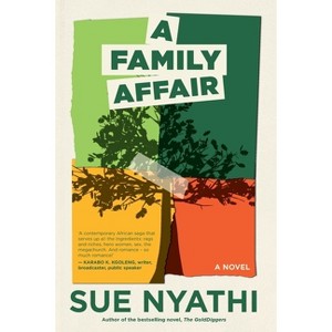 A Family Affair - by  Sue Nyathi (Paperback) - 1 of 1