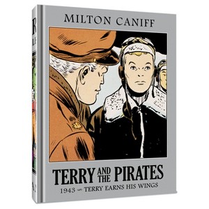 Terry and the Pirates: The Master Collection Vol. 9 - by  Milton Caniff (Hardcover) - 1 of 1