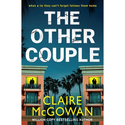 The Other Couple - by  Claire McGowan (Paperback)