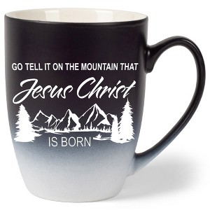 Elanze Designs Go, Tell It On The Mountain That Jesus Christ Is Born Two Toned Ombre Matte Black and White 12 ounce Ceramic Stoneware Coffee Cup Mug - 1 of 4