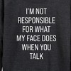 Women's - Instant Message - Not Responsible For Face Lightweight French Terry Wide Neck Long Sleeve Graphic Shirt - 2 of 4