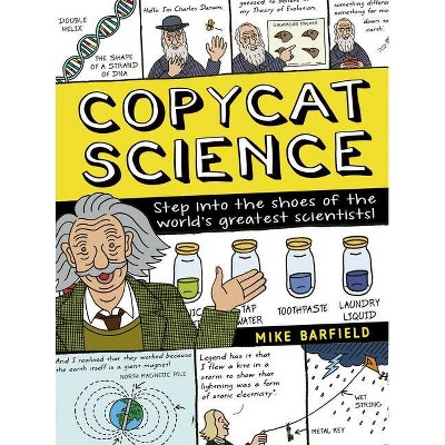 Copycat Science - by  Mike Barfield (Paperback)