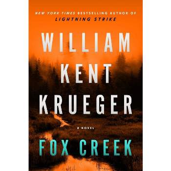 Fox Creek - (Cork O'Connor Mystery) by William Kent Krueger