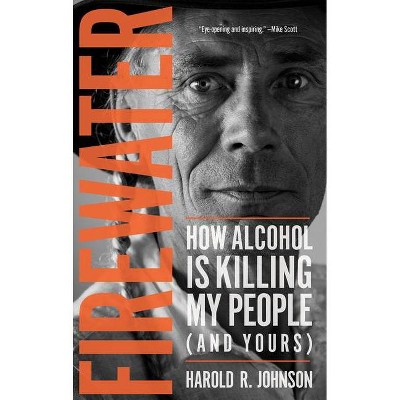 Firewater - by  Harold Johnson (Paperback)