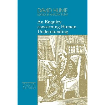 An Enquiry Concerning Human Understanding - (Paul Carus Student Editions) by  David Hume (Paperback)