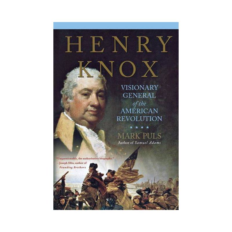 Henry Knox - by  Mark Puls (Paperback), 1 of 2