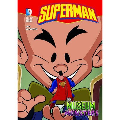 Superman Museum Monsters - by  Michael Dahl (Paperback)