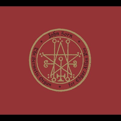 John Zorn - Hermetic Organ Vol. 6: For Edgar Allan Poe (CD)