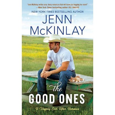 The Good Ones - (Happily Ever After) by  Jenn McKinlay (Paperback)