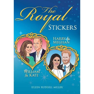  The Royal Stickers - (Dover Stickers) by  Eileen Rudisill Miller (Paperback) 