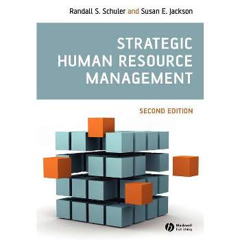 Strategic Human Resource Management - 2nd Edition by  Randall S Schuler & Susan E Jackson (Paperback)
