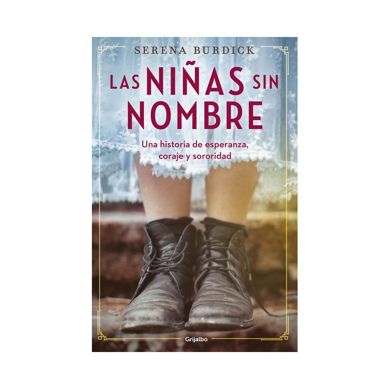 Las Niñas Sin Nombre / The Girls with No Names - by  Serena Burdick (Paperback), 1 of 2