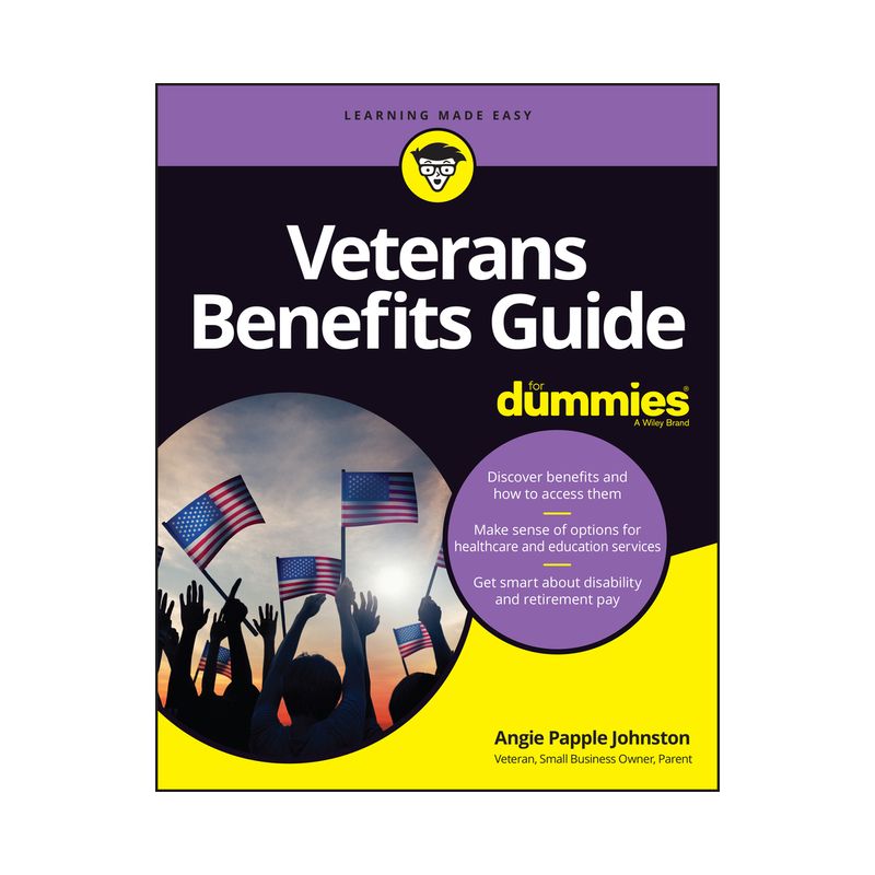 Veterans Benefits Guide for Dummies - by  Angie Papple Johnston (Paperback), 1 of 2