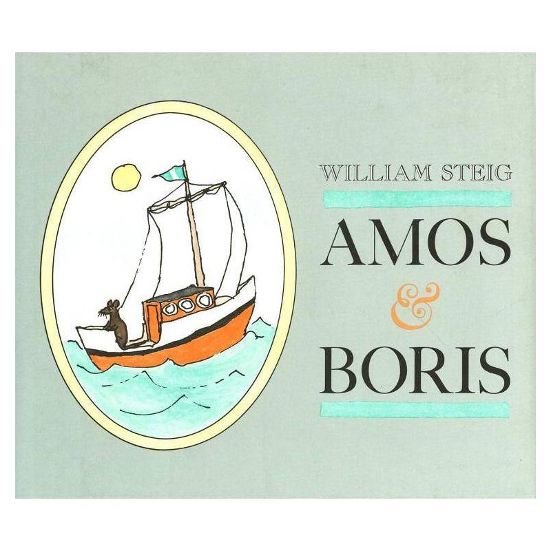 Amos & Boris - by William Steig, 1 of 2