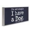 Stupell Industries Not Single Have a Dog Black Framed Giclee Art - 3 of 4