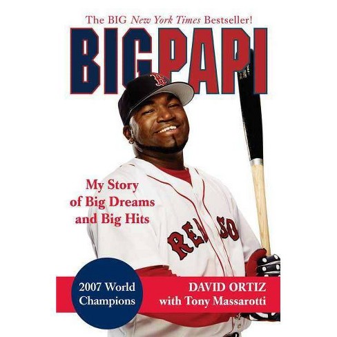Big Papi - By The Boston Globe (paperback) : Target