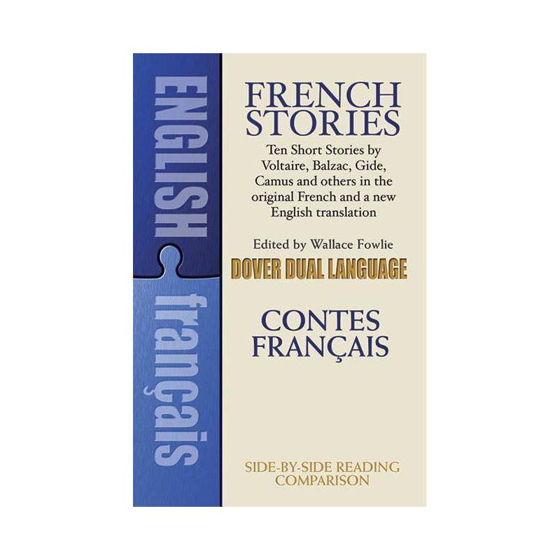 French Stories/Contes Francais - (Dover Dual Language French) by  Wallace Fowlie (Paperback), 1 of 2