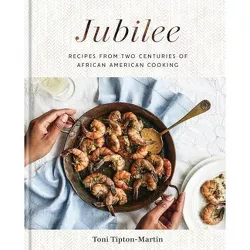 Jubilee - by Toni Tipton-Martin (Hardcover)