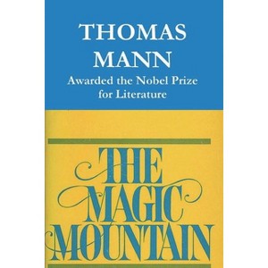 The Magic Mountain - by  Thomas Mann (Paperback) - 1 of 1