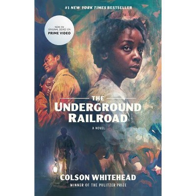 Underground Railroad - by Colson Whitehead (Paperback)