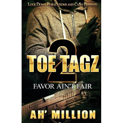 Toe Tagz 2 - by  Ah'million (Paperback)