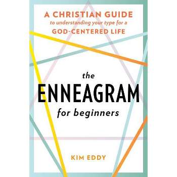 The Enneagram for Beginners - by  Kim Eddy (Paperback)