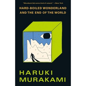 Hard-Boiled Wonderland and the End of the World - (Vintage International) by  Haruki Murakami (Paperback) - 1 of 1