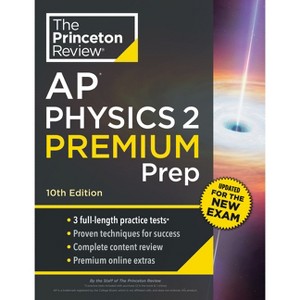 Princeton Review AP Physics 2 Premium Prep, 10th Edition - (College Test Preparation) by  The Princeton Review (Paperback) - 1 of 1