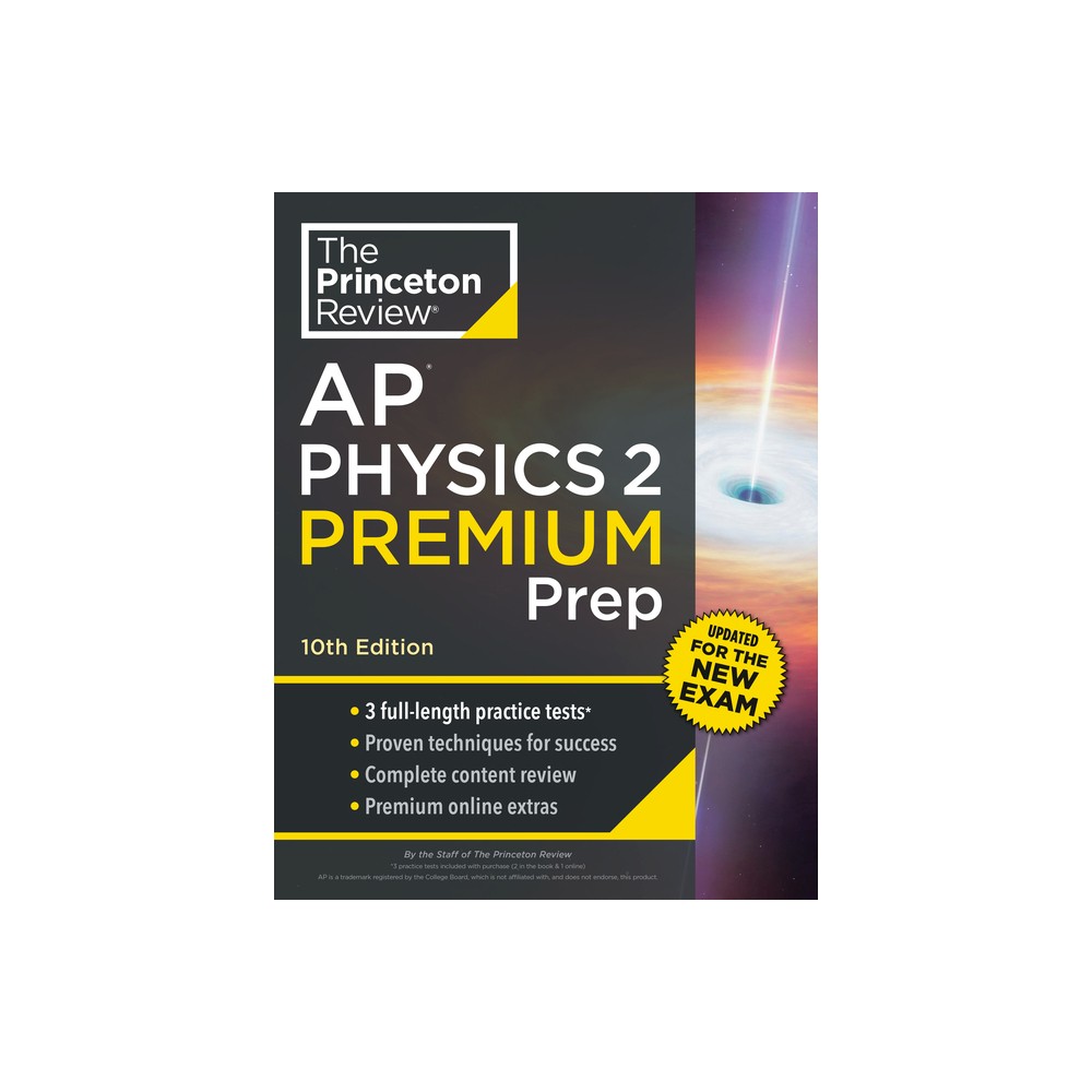 Princeton Review AP Physics 2 Premium Prep, 10th Edition - (College Test Preparation) by The Princeton Review (Paperback)