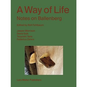 A Way of Life - by  Rolf Fehlbaum (Paperback) - 1 of 1