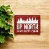 Slickblue Rustic Pine Wood Sign, "Up North Is My Happy Place", Multiple Colors, 9x12 Hanging Plaque - 3 of 3