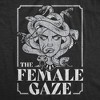 Womens The Female Gaze T Shirt Funny Staring Medusa Joke Tee For Ladies - Crazy Dog Women's T Shirt - 2 of 4