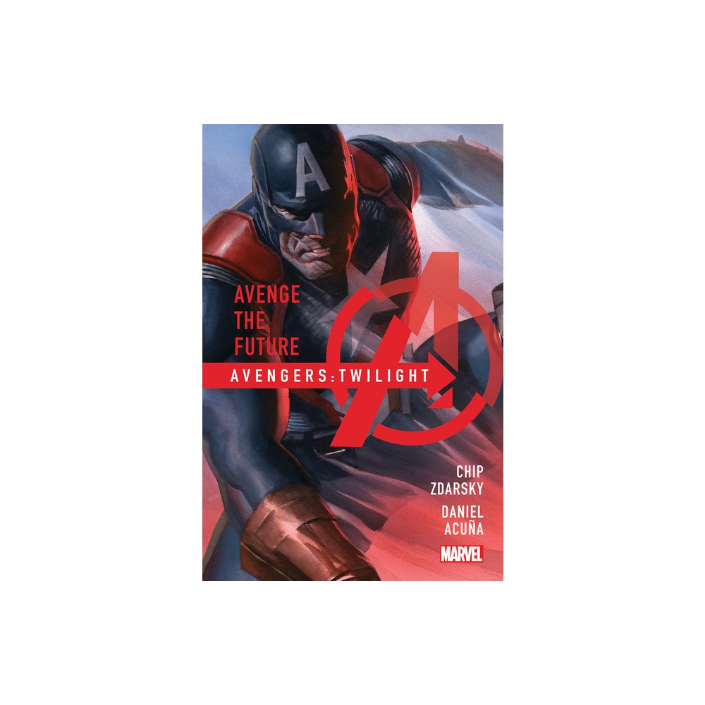 Avengers: Twilight - by Chip Zdarsky (Paperback)