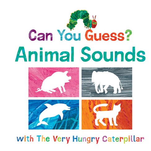 Can You Guess? Animal Sounds with the Very Hungry Caterpillar - (World of Eric Carle) by  Eric Carle (Board Book) - image 1 of 1